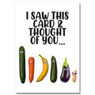 Saw This Card And Thought Of You Vegetable Card